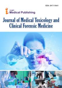 ISSN: Journal of Medical Toxicology and Clinical Forensic Medicine  