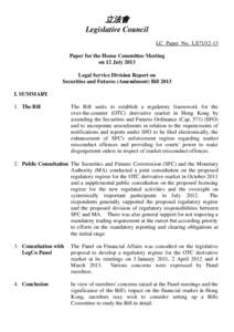 立法會 Legislative Council LC Paper No. LS71[removed]Paper for the House Committee Meeting on 12 July 2013 Legal Service Division Report on