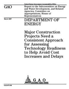 United States Government Accountability Office  GAO Report to the Subcommittee on Energy and Water Development, and Related
