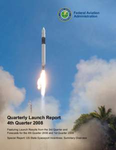 Commercial Space Transportation 4th Quarter Report, October 2008