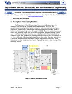 Structural Engineering and Earthquake Simulation Laboratory 212 Ketter Hall, North Campus, Buffalo, NY[removed]Fax: ([removed]http://www.nees.buffalo.edu  Tel: ([removed]X 16