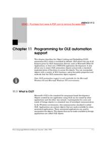 UNIFACE V7.2  DEMO : Purchase from www.A-PDF.com to remove the watermark Chapter 11 Programming for OLE automation support