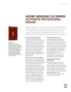 Datasheet  ADOBE  InDesign  CS4 SERVER Automate Professional Design ®