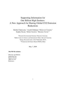 Supporting Information for One Billion High Emitters: A New Approach for Sharing Global CO2 Emission Reductions Shoibal Chakravarty,1 Ananth Chikkatur,2 Heleen de Coninck,3 Stephen Pacala,1 Robert Socolow,1 Massimo Tavon