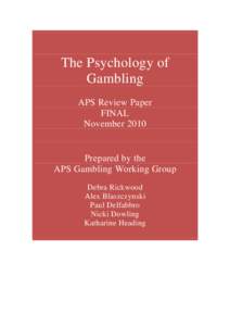 Psychological Aspects of Gambling Behavior – 2007 paper