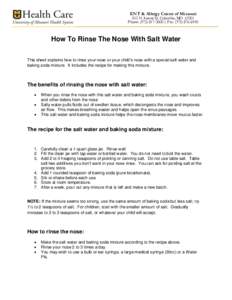 ENT & Allergy Center of Missouri  812 N. Keene St, Columbia, MOPhone: ( | Fax: (How To Rinse The Nose With Salt Water