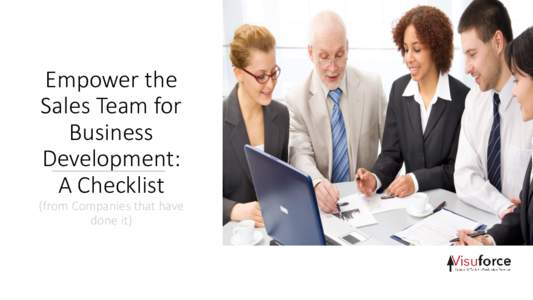 Empower the Sales Team for Business Development: A Checklist (from Companies that have