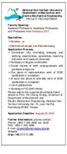 National Sun Yat-Sen University Department of Mechanical and Electro-Mechanical Engineering FACULTY RECRUITMENT Faculty Opening: Assistant Professors, Associate Professors,