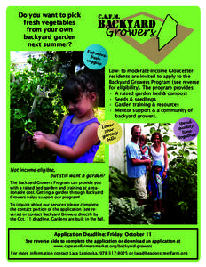 Do you want to pick fresh vegetables from your own backyard garden next summer?