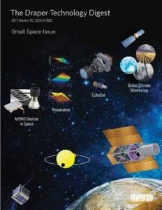 The Draper Technology Digest 2012 Volume 16 | CSDL-R-3033 Small Space Issue  CubeSat