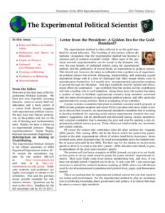Newsletter of the APSA Experimental SectionVolume 2 Issue 1 The Experimental Political Scientist In this issue