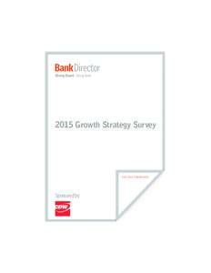 Strong Board. Strong BankGrowth Strategy Survey AU G | R E S E A R C H