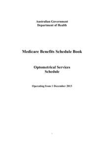 Australian Government Department of Health Medicare Benefits Schedule Book  Optometrical Services