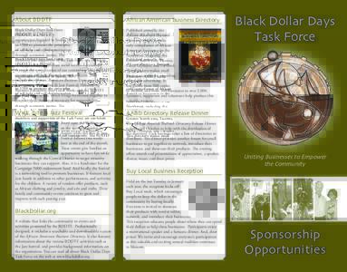 About BDDTF  African American Business Directory Black Dollar Days Task Force (BDDTF) is a 501(c)(3)