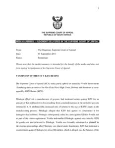 1  THE SUPREME COURT OF APPEAL REPUBLIC OF SOUTH AFRICA  MEDIA SUMMARY – JUDGMENT DELIVERED IN THE SUPREME COURT OF APPEAL