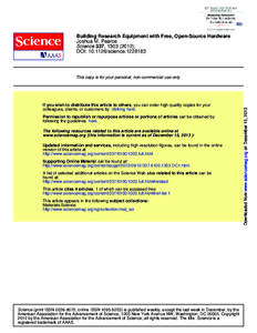 Building Research Equipment with Free, Open-Source Hardware Joshua M. Pearce Science 337, ); DOI: scienceIf you wish to distribute this article to others, you can order high-quality copies for