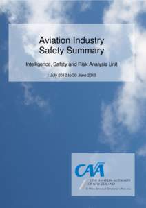 Aviation Industry Safety Summary - Intelligence, Safety and Risk Analysis - 1 July 2012 to 30 June 2013