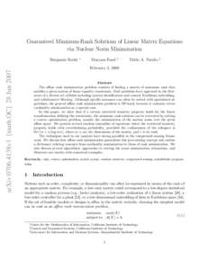 Guaranteed Minimum-Rank Solutions of Linear Matrix Equations via Nuclear Norm Minimization arXiv:0706.4138v1 [math.OC] 28 JunBenjamin Recht