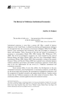JOURNAL OF ECONOMIC ISSUES Vol. XLI No. 2 JuneThe Revival of Veblenian Institutional Economics