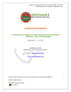 People: International Journal of Social Sciences ISSN: GRDS International Conference (September, 2015) Conference Venue IMPERIAL COLLEGE (LONDON) Email: 