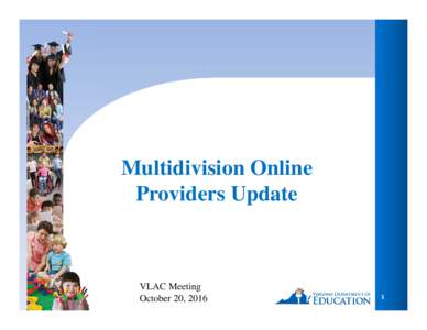 Microsoft PowerPointMultidivision Online Provider (MOP) Report to the BOE