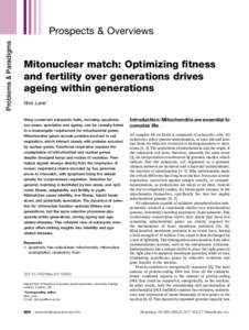 Mitonuclear match: Optimizing fitness and fertility over generations drives ageing within generations
