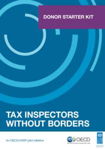 DONOR STARTER KIT  TAX INSPECTORS WITHOUT BORDERS An OECD/UNDP joint initiative