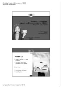 Managing Impact and Innovation in H2020 Proposals and Projects European IPR Helpdesk  Impact and Innovation in H2020