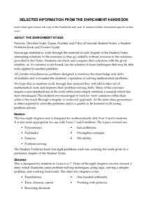 SELECTED INFORMATION FROM THE ENRICHMENT HANDBOOK (each school gets at least one copy of the Handbook each year. It contains further information specific to that year.) ABOUT THE ENRICHMENT STAGE Newton, Dirichlet, Euler