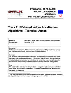 EVALUATION OF RF-BASED INDOOR LOCALIZATION SOLUTIONS FOR THE FUTURE INTERNET1  Track 2: RF-based Indoor Localization