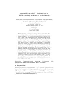 Systematic Correct Construction of Self-stabilizing Systems: A Case Study⋆ Ananda Basu2 , Borzoo Bonakdarpour1 , Marius Bozga2 , and Joseph Sifakis2 1  Department of Electrical and Computer Engineering