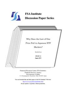 FSA Institute Discussion Paper Series Why Does the Law of One Price Fail in Japanese ETF Markets?