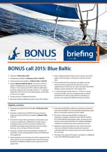 SHUTTERSTOCK  number 25 BONUS call 2015: Blue Baltic  Call opens: 9 November 2015