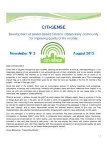 CITI-SENSE Development of sensor sensor-based Citizens’ Observatory Community for improving quality of life in cities  Newsletter Nº 3