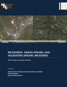Measuring Urban Sprawl and Validating Sprawl Measures