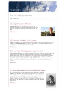 The LSC&M Newsletter Issue 12, May 2014 A message from our new Librarian Diane Bruxvoort, who has begun her new role as University Librarian, introduces herself and tells us a little