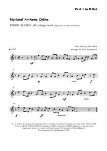 Part 1 in B flat  National Anthems Online FAROE ISLANDS: Mítt alfagra land  Ú