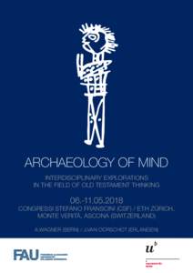ARCHAEOLOGY OF MIND INTERDISCIPLINARY EXPLORATIONS IN THE FIELD OF OLD TESTAMENT THINKING