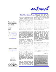 outreach Has God Gone Away? The Newsletter of the Churches of God, UK