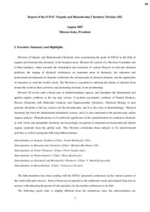 84  Report of the IUPAC Organic and Biomolecular Chemistry Division (III) August 2007 Minoru Isobe, President