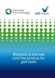 Welcome to the new cost free services for golf clubs CV/CCAV PARTNERSHIP - 1