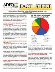 FACT SHEET Information about the New Off-Highway Vehicle Law September 2008 Arizona Revised Statute § [removed]prohibits the recreational use of an off-highway vehicle (OHV) on days when the Arizona Department of Envir