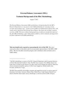 External Balance Assessment (EBA): Technical Background of the Pilot Methodology; IMF Research Department; August 3, 2012