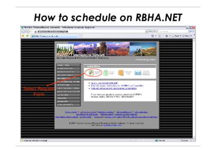 How to schedule on RBHA [Compatibility Mode]