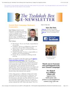 The Tzedakah Box July E-Newsletter: Biennial Meeting Honors Award Winners, Strategic Plan Highlights and More[removed]:15 AM The content in this preview is based on the last saved version of your email - any changes m