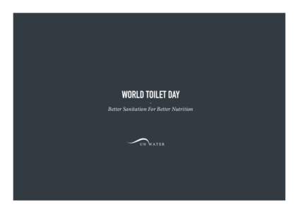 Public health / Hygiene / Malnutrition / Sanitation / RTT / Stunted growth / WASH / Diarrhea / WaterAid / Malnutrition in children / World Toilet Day