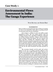 Case Study 1  Environmental Flows Assessment in India: The Ganga Experience Nitin Kaushal and Suresh Babu