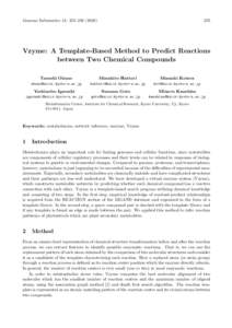 Genome Informatics 13: 355–Vzyme: A Template-Based Method to Predict Reactions between Two Chemical Compounds