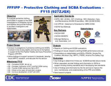 FFFIPP - Protective Clothing and SCBA Evaluations FY15 (927ZJQX)
