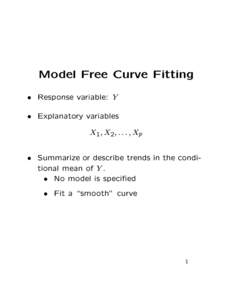 Model Free Curve Fitting   Response variable: Y Explanatory variables